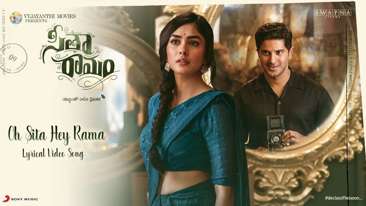 Sita Ramam (సీతారామం) ఓ సీతా.. హేయ్ రామా.. సాంగ్ లిరిక్స్!!